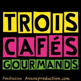 Trois Cafés Gourmands